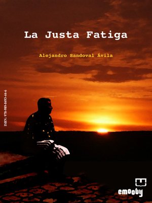 cover image of La Justa Fatiga